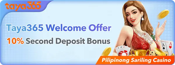 Taya365 welcome offer,10% second deposit bonus