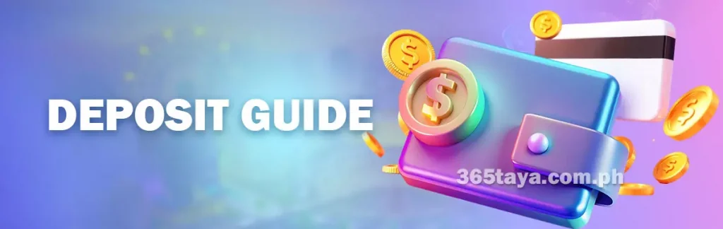 Taya365 Deposit Guide